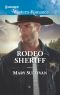 [Rodeo, Montana 04] • Rodeo Sheriff